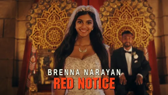 Brenna Marie Narayan (Red Notice, 2021)