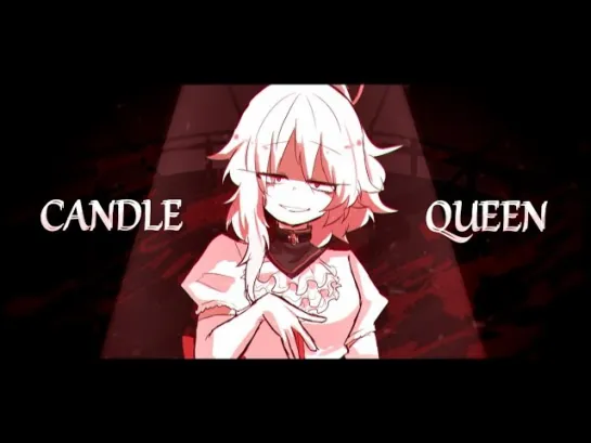 [sibamame 1116] CANDLE QUEEN | meme OC（Warning:Blood）