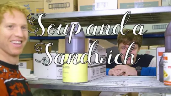 Soup and a Sandwich Ep. 2