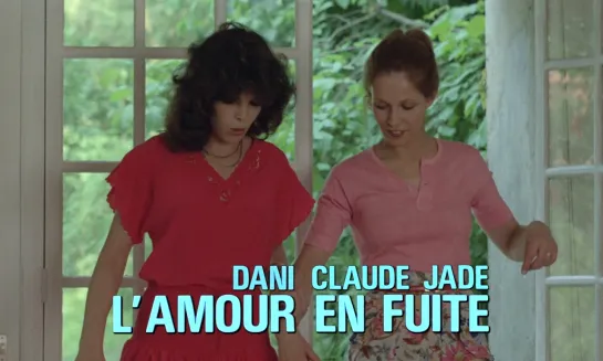 Claude Jade, Dani (L'amour en fuite, 1968)