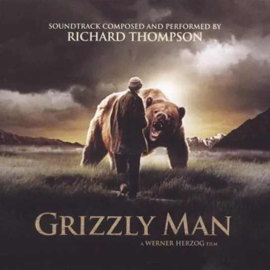 Человек гризли / Grizzly Man, 2005