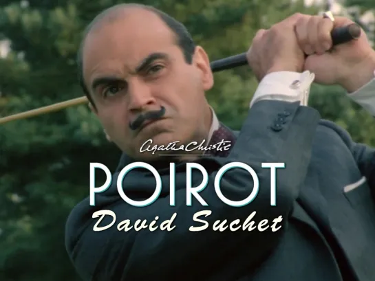 David Suchet. Murder in the Mews (Agatha Christie’s Poirot, 1989)