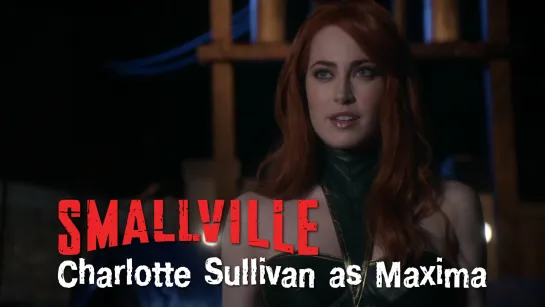 Charlotte Sullivan as Maxima (Smallville, 2008)