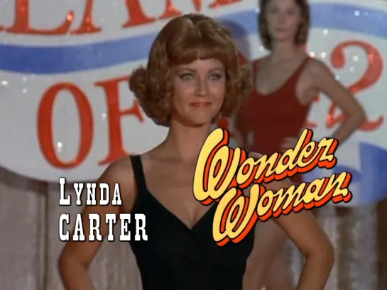 Lynda Carter «Miss Dreamgirl» (Wonder Woman, 1975)