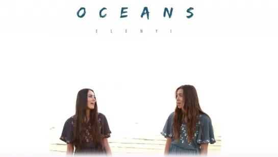 Elenyi - "Oceans"