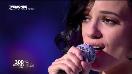 Alizée - Tendre rêve @ 300 choeurs pour les fêtes 1080p