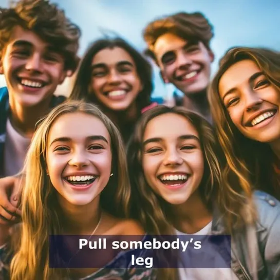 Английская идиома "pull someone’s leg" с примером