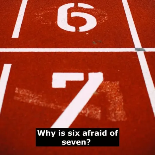 Шутки на английском языке: Why is six afraid of seven?