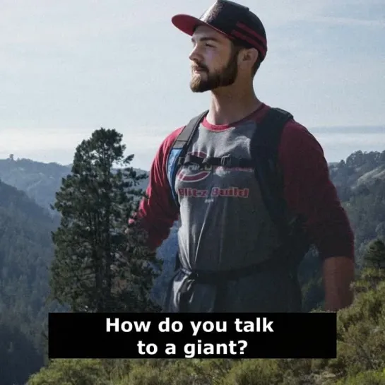 Шутки на английском языке: How do you talk to a giant?