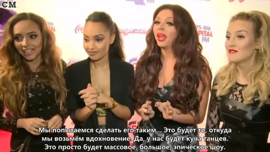 Little Mix interview: Girls on Perrie and Zayn duet and 1D on their tour [RusSub]