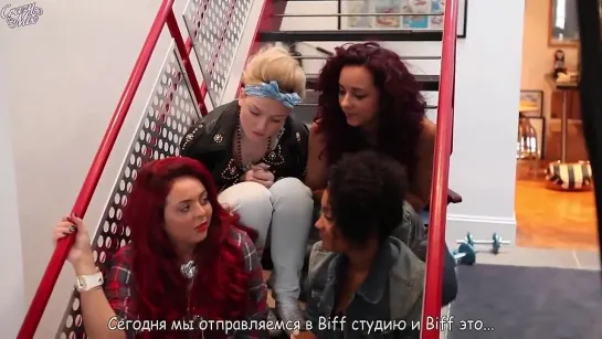 The Little Mix Diaries - Episode 3 [RusSub]