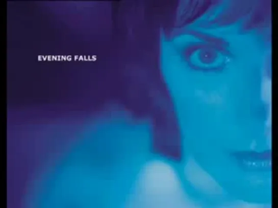 Enya - Evening Falls