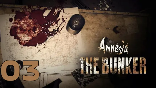 Где ты, твар) Amnesia: The Bunker (Амнезия: бункер) [PC 2023] - полное прохождение #3