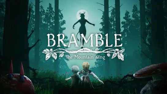 Bramble: The Mountain King [PC 2023] - полное прохождение #1