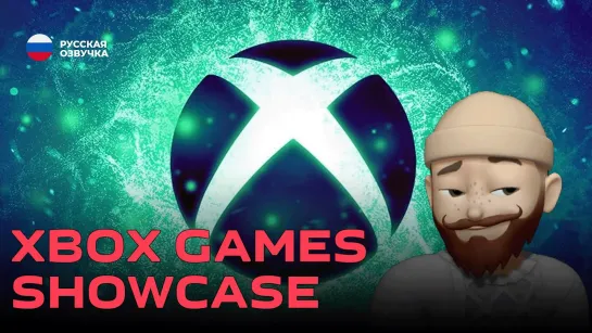 СМОТРИМ НА РУССКОМ Xbox Games Showcase 2024 + Call of Duty: Black Ops 6 Direct