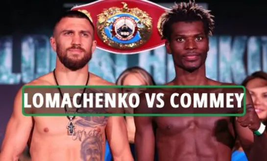 Vasyl Lomachenko vs. Richard Commey / Василий Ломаченко – Ричард Комми (RUS)