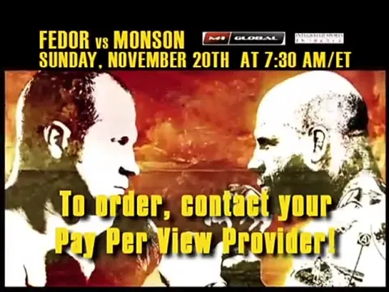 Фёдор Емельяненко vs. Джефф Монсон (PPV Promo)