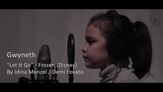 Let It Go (From Disney's Frozen) - Gwyneth Cover