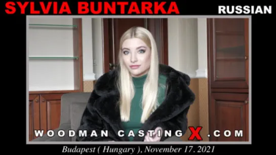 [WoodmanCastingX] Sylvia Buntarka (14.01.2022)