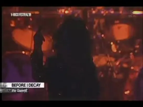 the GazettE - Before I Decay (V-Rock Festival'09)