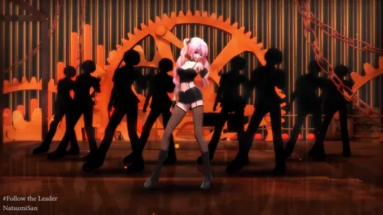 [MMD] Follow the Leader [Motion Download]