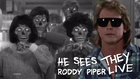 Roddy Piper. He sees! (They Live, 1988)