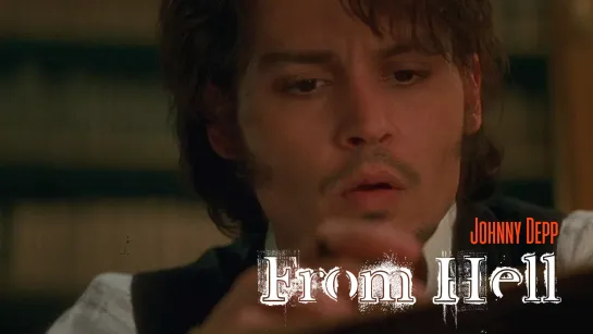 Johnny Depp as Inspector Frederick Abberline (From Hell, 2001)