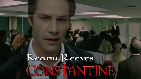 Keanu Reeves (Constantine, 2005)