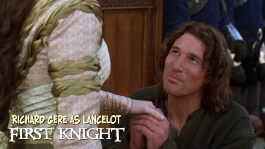 Richard Gere as Lancelot (First Knight, 1995)