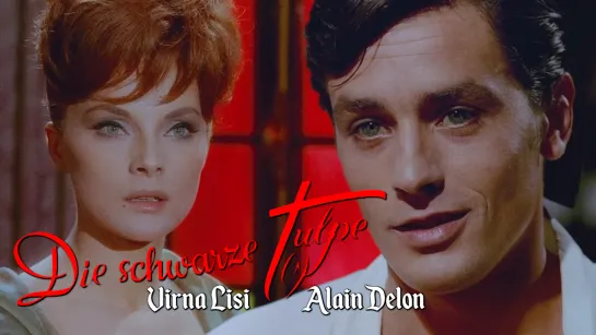 Alain Delon, Virna Lisi (La tulipe noire, 1964)