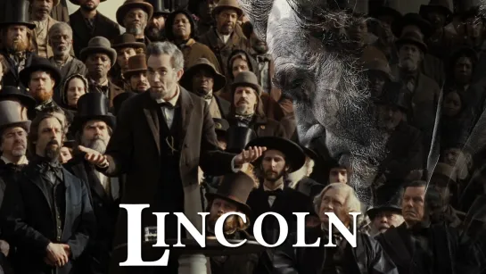 Daniel Day-Lewis as President Abraham Lincoln (Lincoln, 2012)