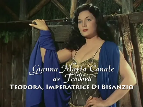 Gianna Maria Canale as Teodora (Teodora, Imperatrice Di Bisanzio, 1954)