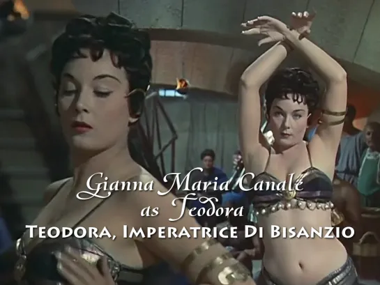 Gianna Maria Canale as Teodora (Teodora, Imperatrice Di Bisanzio, 1954)