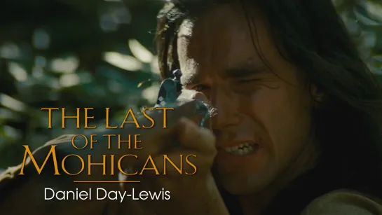 The Last of the Mohicans (Последний из могикан, 1992)