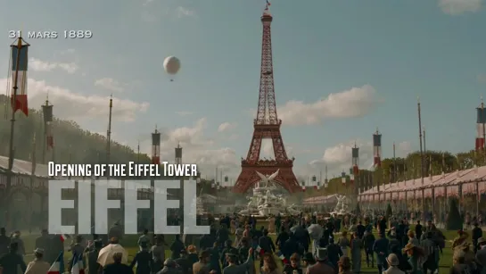 Opening of the Eiffel Tower (Eiffel, 2021)