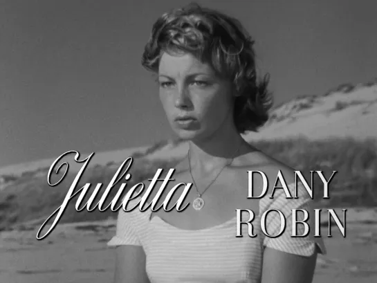 Dany Robin (Julietta, 1953)