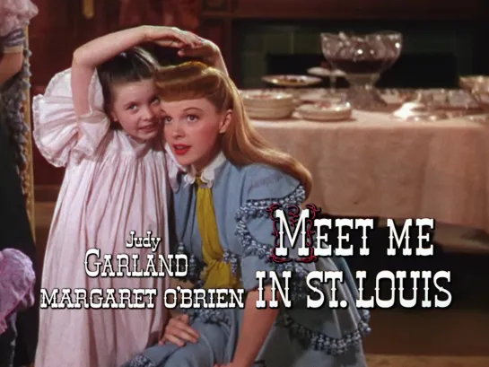 Margaret O'Brien, Judy Garland (Meet Me in St. Louis, 1944)