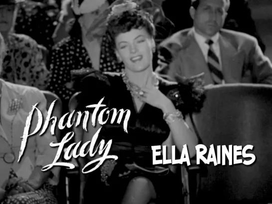 Ella Raines (Phantom Lady, 1944)