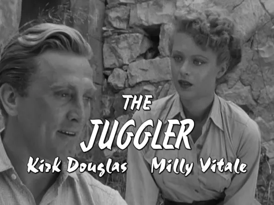 Kirk Douglas, Milly Vitale (The Juggler, 1953)