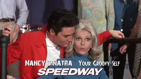 Nancy Sinatra — Your Groovy Self (Speedway, 1968)