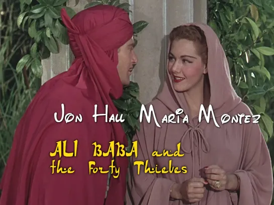 María Montez, Jon Hall (Ali Baba and the Forty Thieves, 1944)