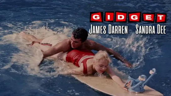 James Darren, Sandra Dee (Gidget, 1959)