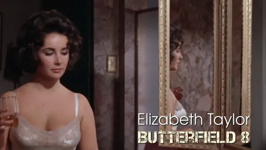 Elizabeth Taylor (Butterfield 8, 1960)