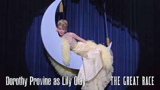 Dorothy Provine as Lily Olay (The Great Race, 1965)