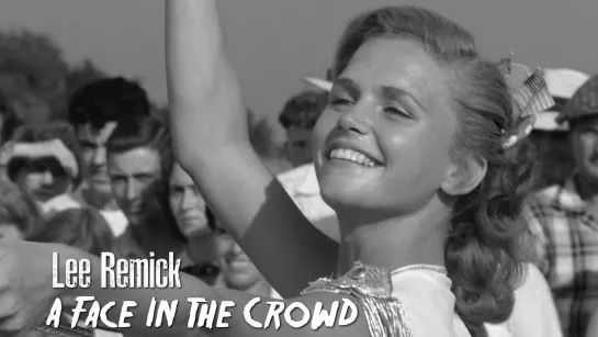 Lee Remick (A Face In The Crowd, 1957)