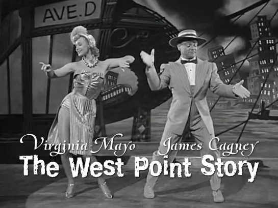 Virginia Mayo, James Cagney (The West Point Story, 1950)