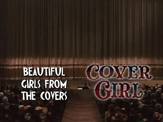 Beauty girls from the covers (Cover Girl, 1944)