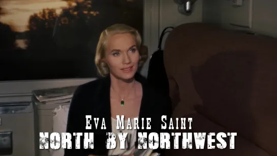 Eva Marie Saint (North by Northwest, 1959)