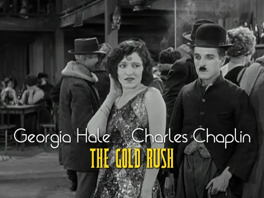 Charles Chaplin, Georgia Hale (The Gold Rush, 1925)