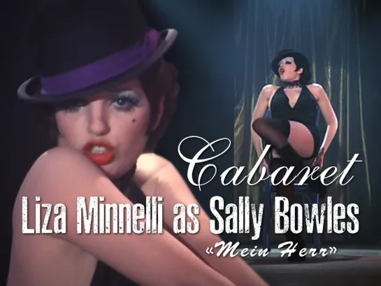 Liza Minnelli as Sally Bowles — Mein Herr (Cabaret, 1972)